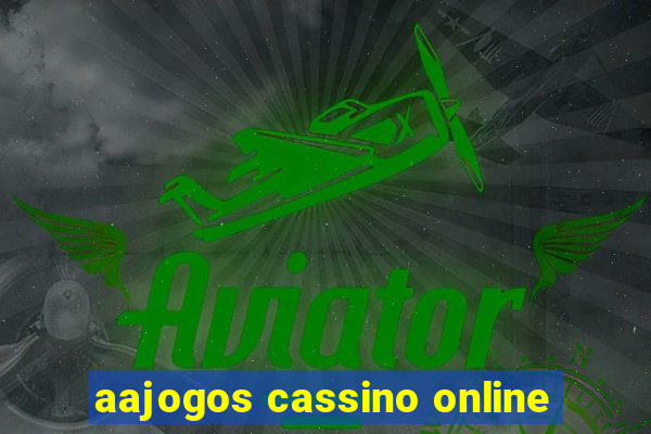 aajogos cassino online